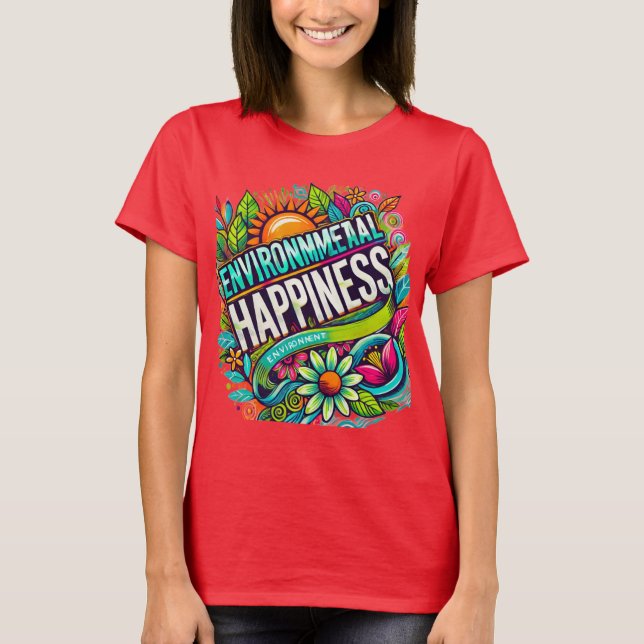 Camiseta Felicidad ambiental (Anverso)