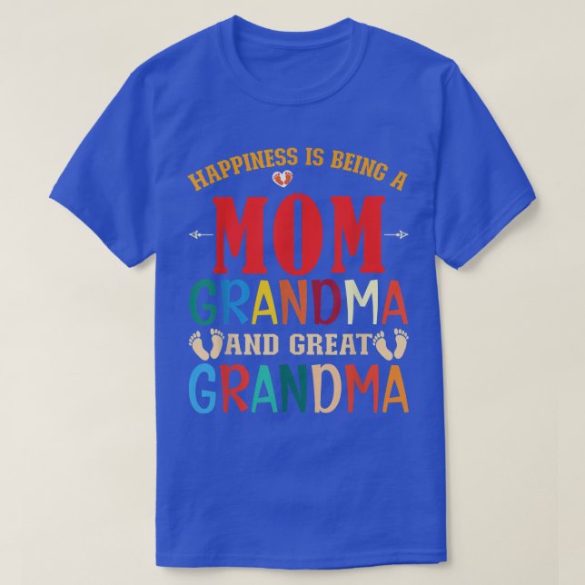 Camiseta Felicidad De Abuela Ser Una Abuela Y Una Buena Mad (Diseño del anverso)