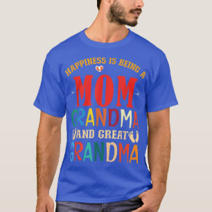 Camiseta Felicidad De Abuela Ser Una Abuela Y Una Buena Mad