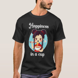 Camiseta Felicidad En Una Copa De Alimentos Japoneses Sopa