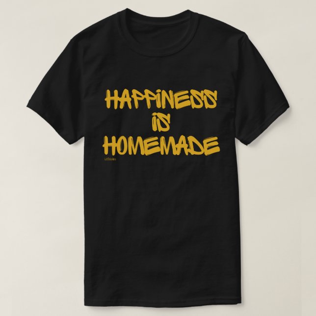 Camiseta FELICIDAD ES cita inspiradora HOMEMADE (Diseño del anverso)
