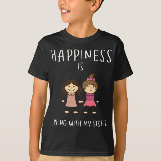 Camiseta Felicidad estando con mi hermana - Hermandad Herma