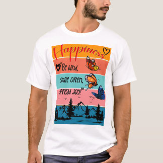 Camiseta "Felicidad: Un recordatorio vibrante"