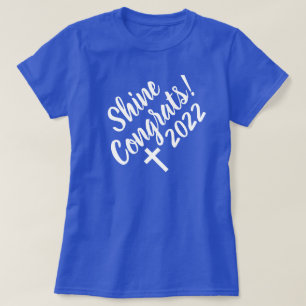 Camiseta Felicitaciones a la Cruz Blanca por Brillar Azul d