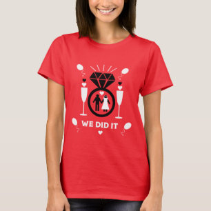 Camiseta Felicitaciones originales y divertidas por comprom