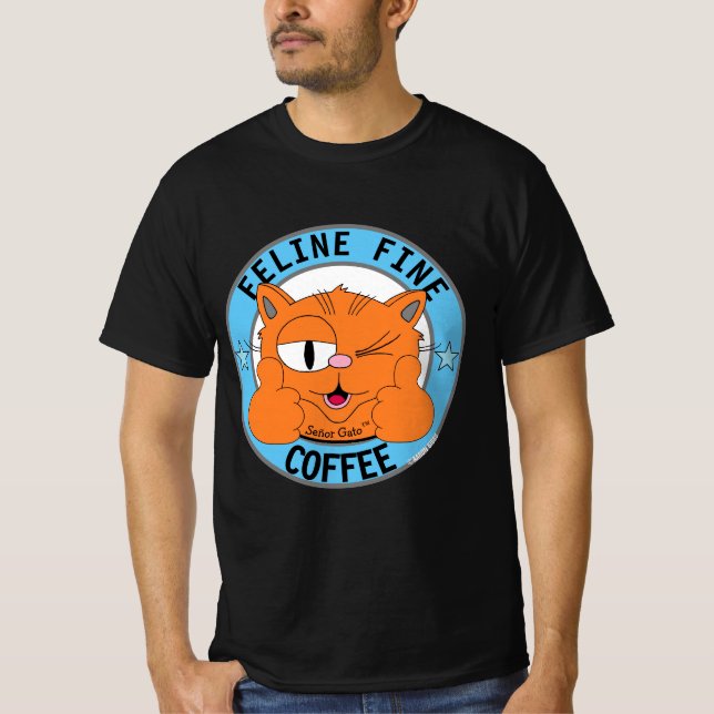Camiseta FELINE FINO Personalizado DE CAFÉ Cat Señor Gato™ (Anverso)