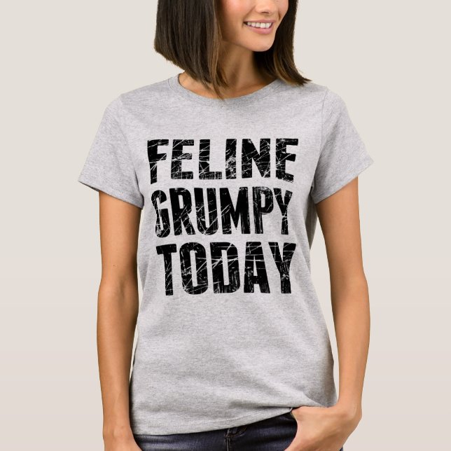 Camiseta Feline Grumpy Today (Anverso)