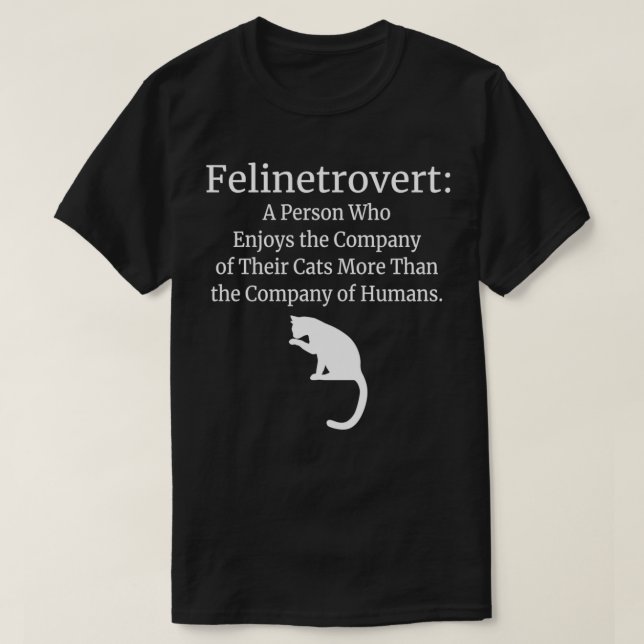 Camiseta Felinetrovert Shirt Funny Cat Lover Companion 2 (Diseño del anverso)