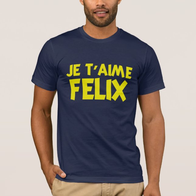 Camiseta felix del t'aime del je (Anverso)