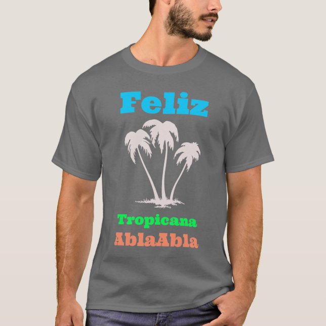 Camiseta Feliz (Anverso)
