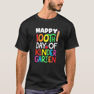 Camiseta Feliz 100º día de estudiante o maestro de jardín d