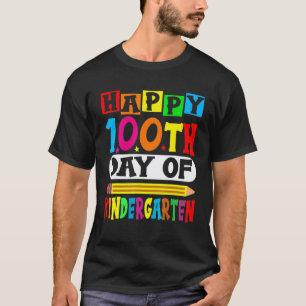 Camiseta Feliz 100º Día De Maestra De Kinder Alumno 6