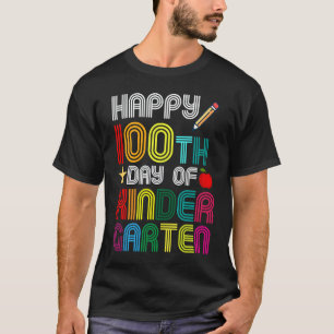Camiseta Feliz 100º Día de Maestra de Kinder o Estudiante