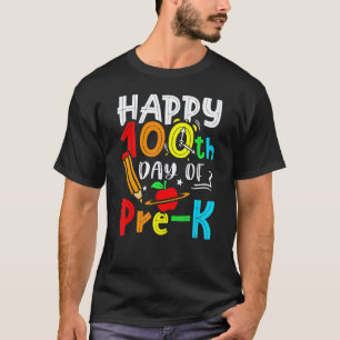 Camiseta Feliz 100º Día De Maestra De Pre K 100 Días Escuel