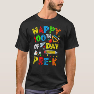 Camiseta Feliz 100º Día De Maestra De Pre K 100 Días Escuel