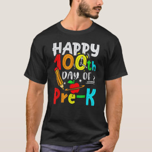 Camiseta Feliz 100º Día De Maestra De Pre K 100 Días Escuel