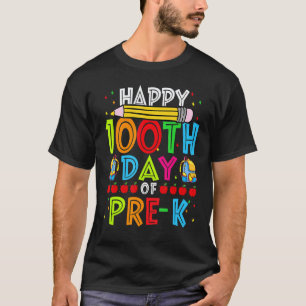 Camiseta Feliz 100º Día De Maestra De Pre K 100 Días Escuel