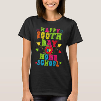 Camiseta Feliz 100º Día De Maestro De Escuela En Casa 100 D