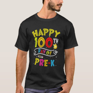 Camiseta Feliz 100º día de maestro de prekínder 100 días de