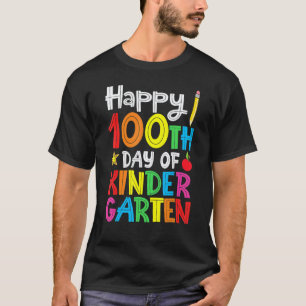 Camiseta Feliz 100º Día De Maestro O Estudiante De Kinder