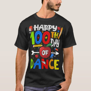 Camiseta Feliz 100° día de baile del profesor o estudiante 