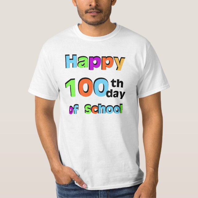 Camiseta Feliz 100° día de clases (Anverso)
