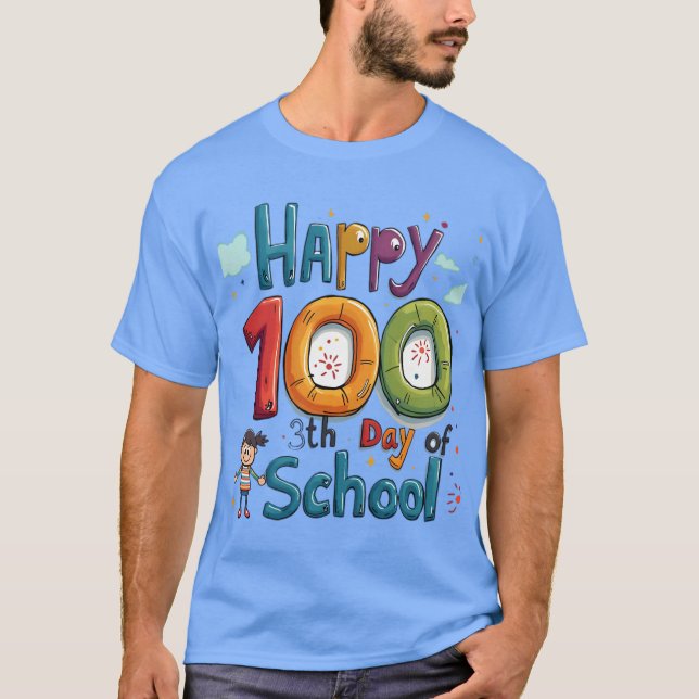 Camiseta feliz 100° día de clases (Anverso)