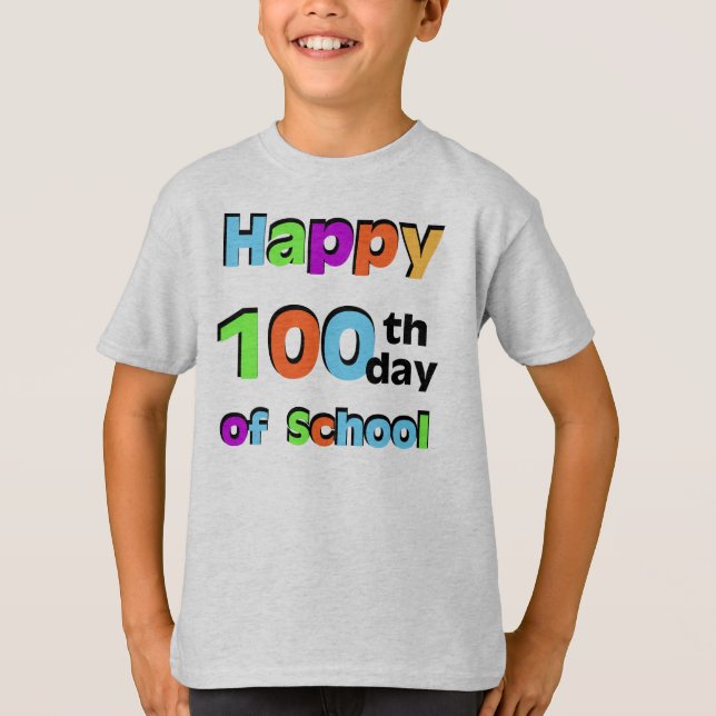Camiseta Feliz 100° día de clases (Anverso)