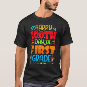Camiseta Feliz 100° Día de Educación de 1er Grado 100 Días 