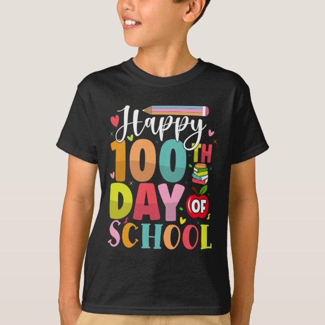 Camiseta Feliz 100° Día de la Escuela 100 días de clases (Anverso)
