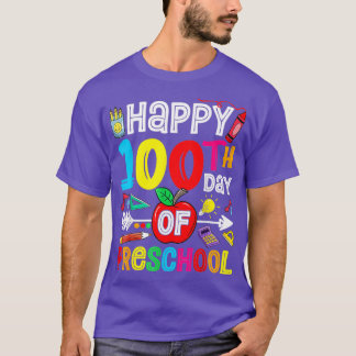 Camiseta Feliz 100° Día De La Escuela 100 Días De Preescola