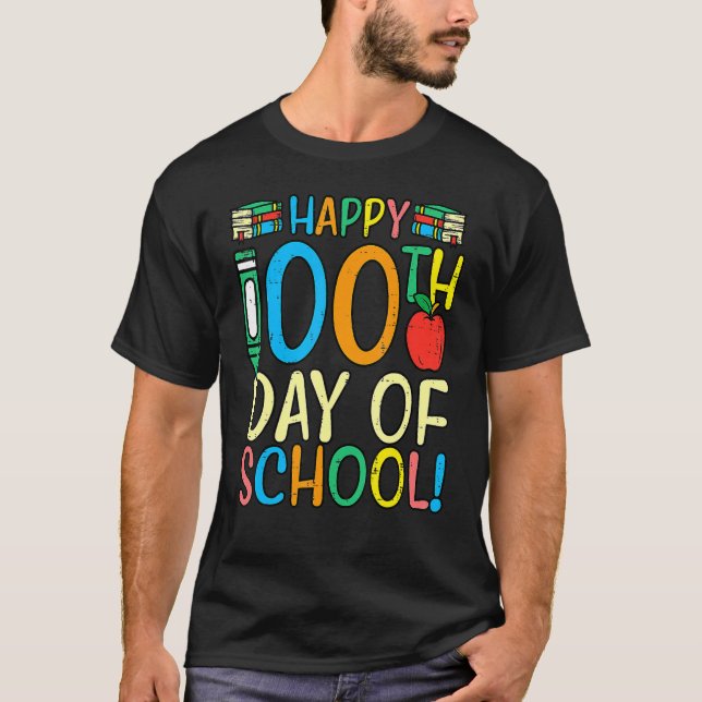 Camiseta Feliz 100° Día de la Escuela 100 días maestro más  (Anverso)