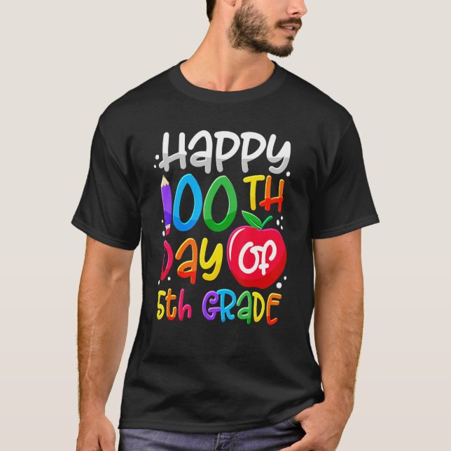 Camiseta Feliz 100° Día de la Escuela 100 días más intelige (Anverso)