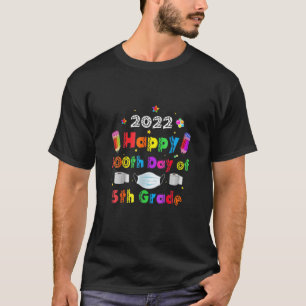 Camiseta Feliz 100° Día De La Escuela 5° Grado 2022 Máscara