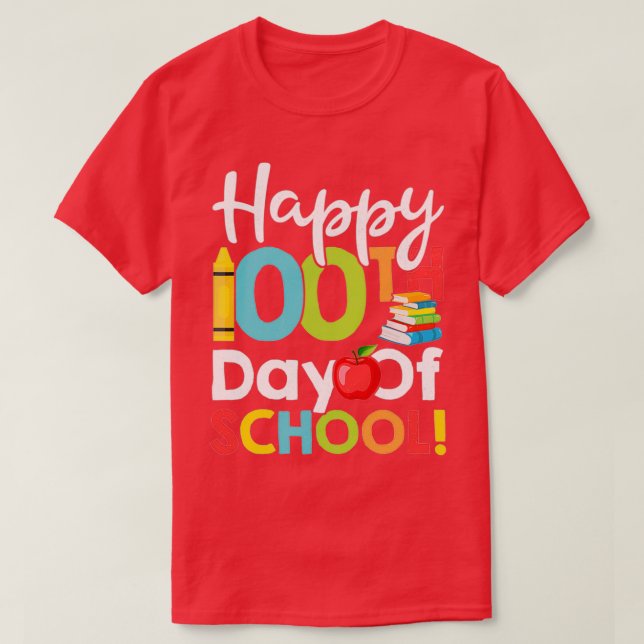 Camiseta Feliz 100° Día de la Escuela para el Maestro o el  (Diseño del anverso)