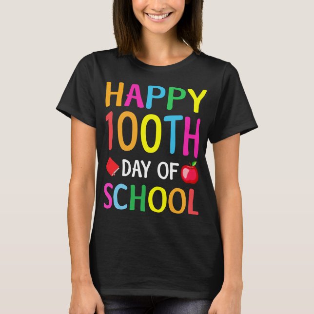 Camiseta Feliz 100° Día de la Escuela para Profesores o Niñ (Anverso)