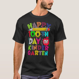 Camiseta Feliz 100° Día De La Infancia 100 Días De Escuela