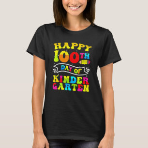 Camiseta Feliz 100° Día De La Infancia 100 Días De Escuela
