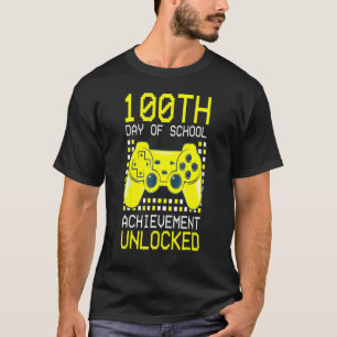 Camiseta Feliz 100° Día de Logro Escolar desbloqueado por