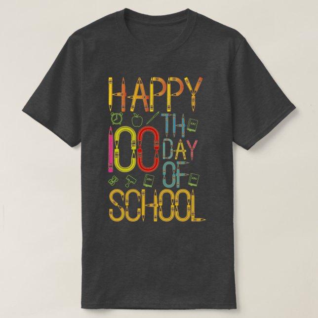 Camiseta Feliz 100° Día De Profesores Y Estudiantes Escolar (Diseño del anverso)