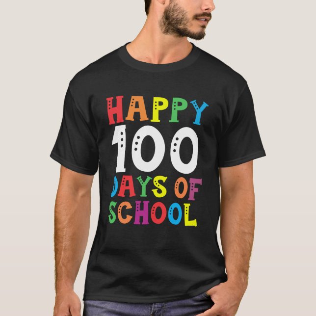 Camiseta Feliz 100° Día de Regalo Escolar 100 días a la pro (Anverso)