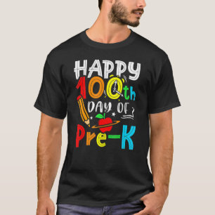 Camiseta Feliz 100° Día del Maestro Preescolar 100 días de 