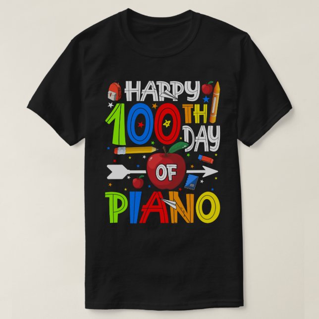 Camiseta Feliz 100° Día del profesor de piano o del estudia (Diseño del anverso)