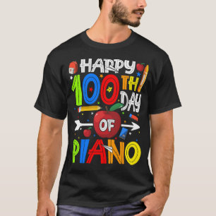 Camiseta Feliz 100° Día del profesor de piano o del estudia