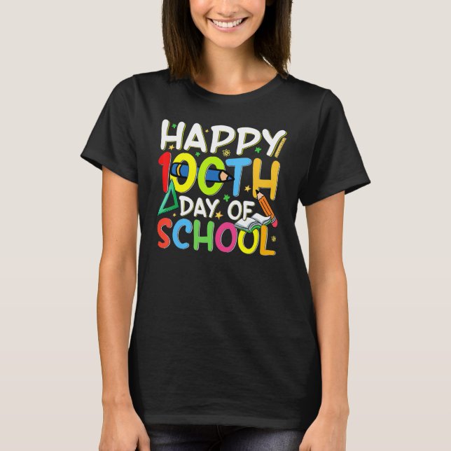 Camiseta Feliz 100° Día del Profesor Escolar Gracioso 10 (Anverso)