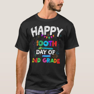 Camiseta Feliz 100° Día Del Segundo Grado De Maestros Y Ch
