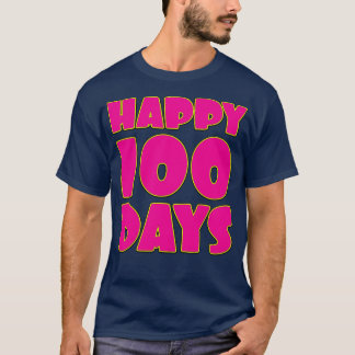 Camiseta Feliz 100 Días Bebés Celebración de 100 Días 2