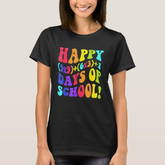 Camiseta Feliz 100 Días De Colegio 100º Día Profesor Matemá