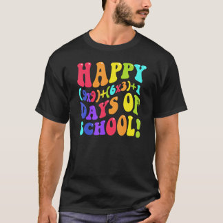 Camiseta Feliz 100 Días De Colegio 100º Día Profesor Matemá