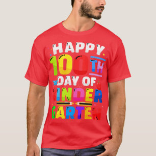 Camiseta Feliz 100 días de educación preescolar 100 días